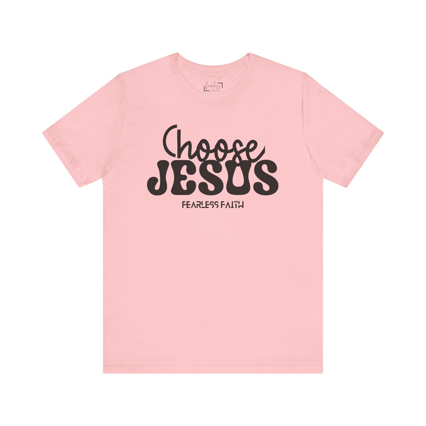 Choose Jesus