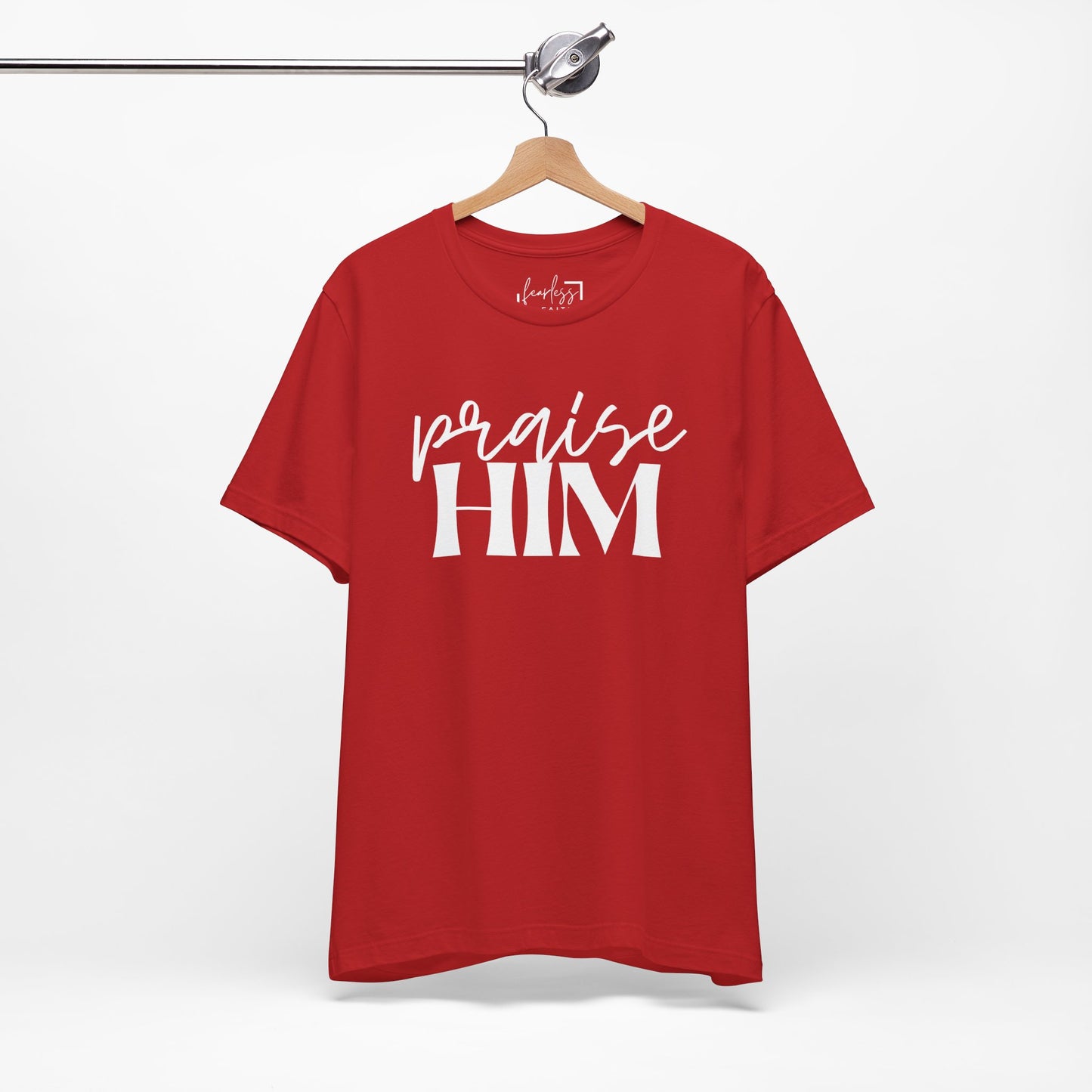 Praise Him