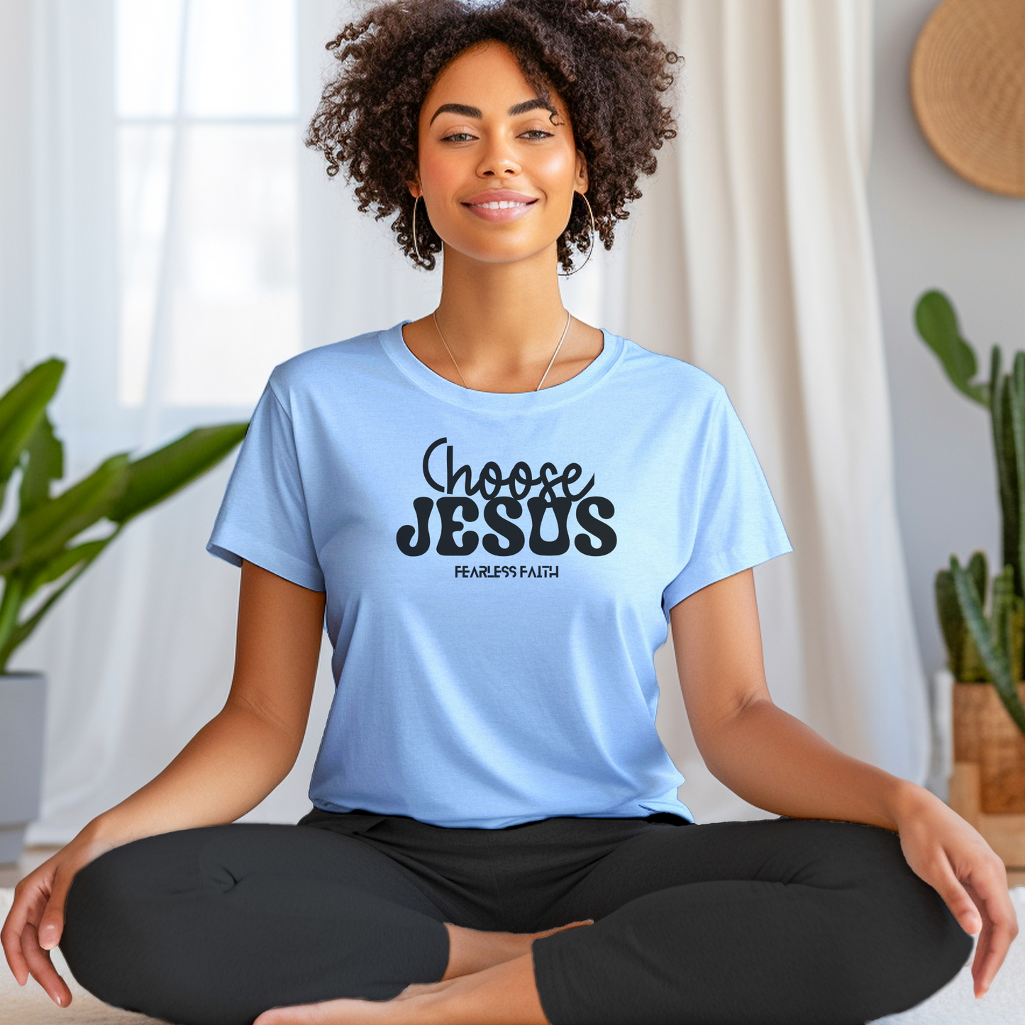 Choose Jesus