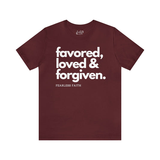 Favored, Loved and Forgiven