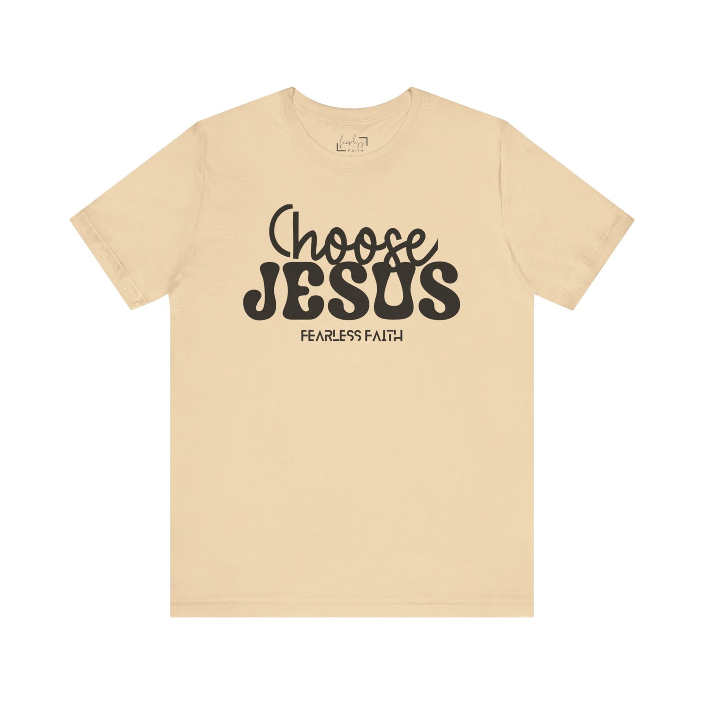 Choose Jesus