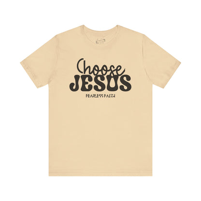 Choose Jesus