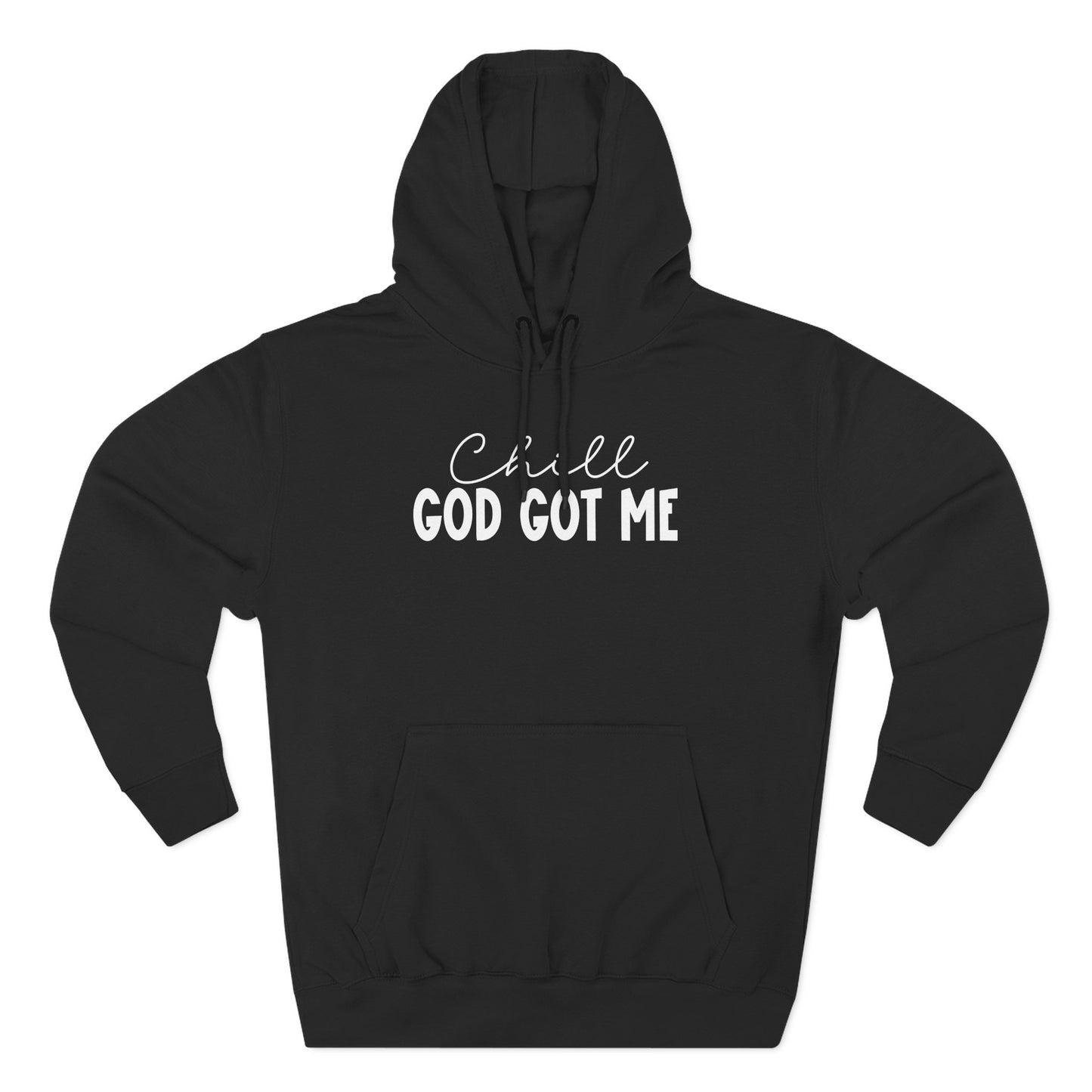 Chill God Got Me