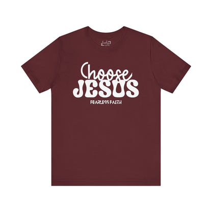 Choose Jesus